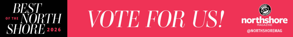 Banner with text: “Best of the North Shore 2024,” “Vote for Us!” and the Northshore Magazine logo and Instagram handle @NORTHSHOREMAG on a red and black background.